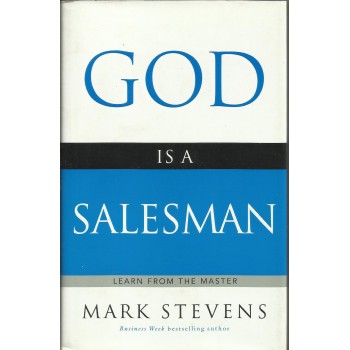 God Is A Salesman  by Mark Stevens
